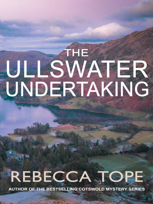 Title details for The Ullswater Undertaking by Rebecca Tope - Wait list